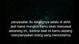 Kata-Kata Menyentuh Hati Buat Orang Yang Sudah Menyanyiakan orang Yang SAYANG