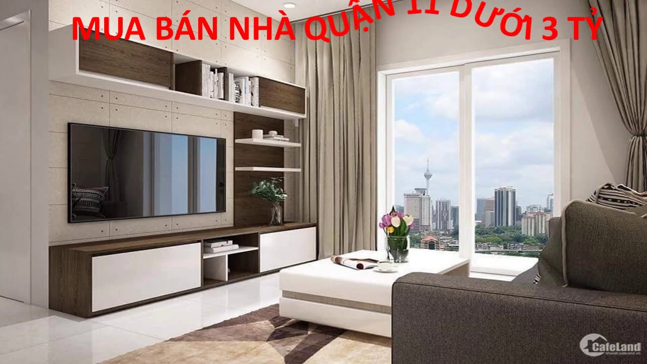 Mua bán nhà Quận 11 giá dưới 3 tỷ
