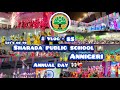 Shri sharada public school annigeri  sharada public school annual day 2024