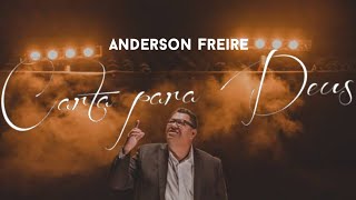 Carta para Deus | Anderson Freire | VÍDEO COM LETRA