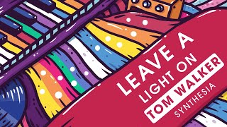 Tom Walker - Leave a Light On - Piano (synthesia)