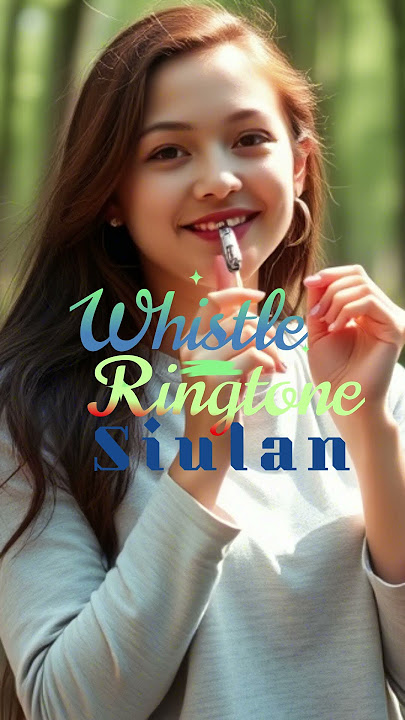 Whistle Nada Keren Siulan ringtone instrumental Musik #Shorts #ShortsVideo #Siulan #Ringtone #free