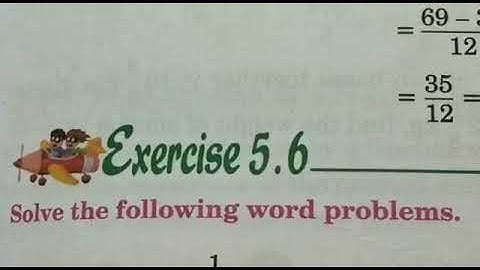 Class 5 Maths Exercise 5.6
