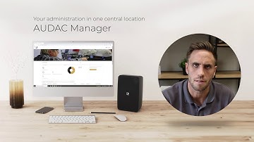 AUDAC Manager - Tutorial video