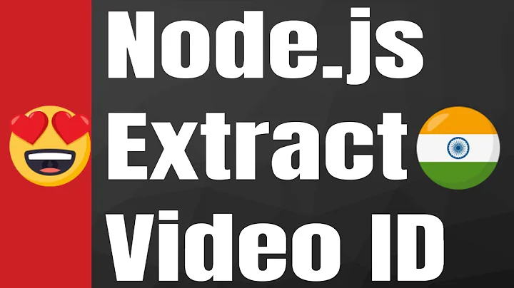 How to Extract Video Id from Youtube Video URL in Node.js Full Example