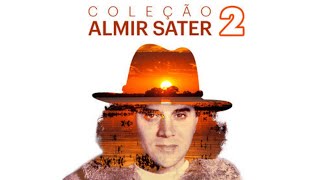 Video thumbnail of "Almir Sater - "Horizontes" (Coleção Almir Sater Vol. 2 - 2023)"