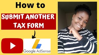 How to Submit another Youtube Adsense Tax Form for non-US 2021 #shorts