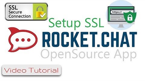 Rocket.Chat #16 How to add self signed SSL certificate to rocketchat using OpenSSL