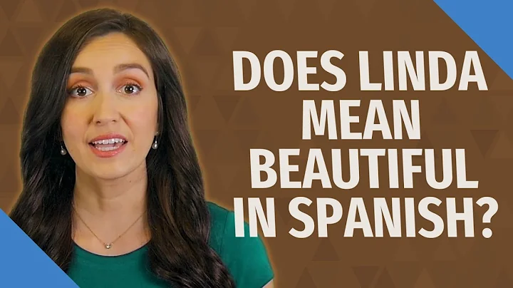 Does Linda mean beautiful in Spanish?