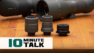 #10MinuteTalk - When to Swap Your Spotting Scope Eyepiece