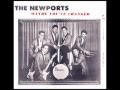 Maybe youve changed  the newports featuring the willett brothers  1965