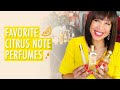 My Top Favorite Citrus Note Perfumes in My Perfume Collection!