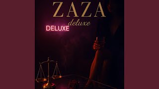 Zaza Deluxe