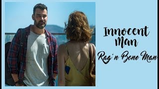 Video thumbnail of "Rag’nBone Man - Innocent Man (Tradução) Malhação Vidas Brasileiras (Lyrics Video)"