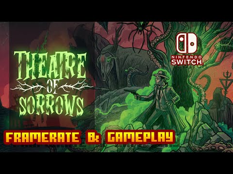 Theatre of Sorrows - (Nintendo Switch) - Framerate u0026 Gameplay