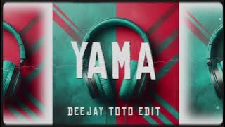 DYSTINCT - YAMA (DEEJAY TOTO EDIT)