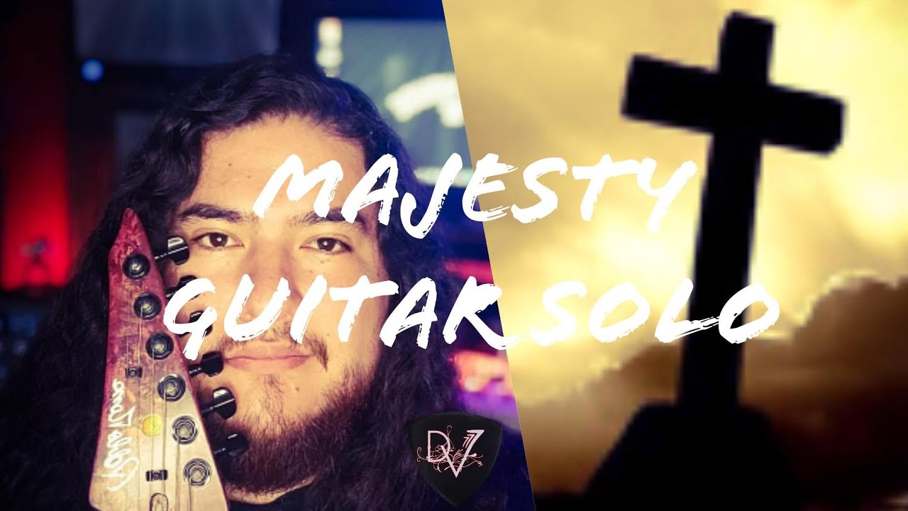 Majesty / Majestad / Guitar Solo Diego Vera