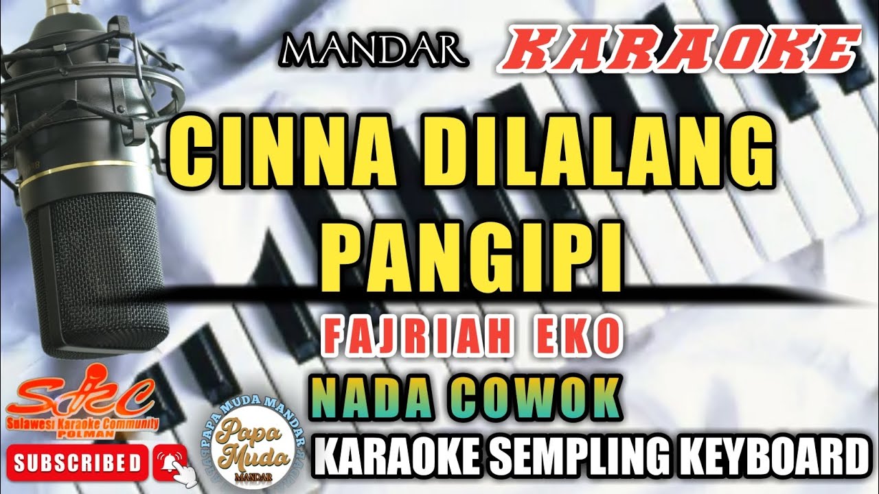 Cinna dilalang pangipi karaoke | nada cowok