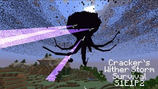 Cracker's Wither Storm survival Season 1 Episode 1 (part 2)