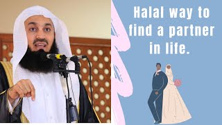 Halal dating by Mufti Menk [ halal way of getting to know someone ]