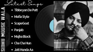 Top 10 Most Listened Songs By || MOOSETAPE || Sidhu Moose Wala All Songs Moosetape || Full Album