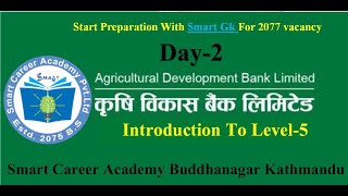 ADBL || Preparation || 2077 || Day-2 || Introduction To Level-5 || B: Manohar Jha