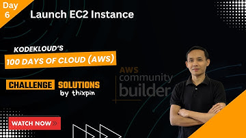 Day 6: Launch EC2 Instance | 100 Days of Cloud (AWS)