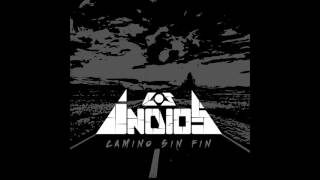 Los Indios - Camino sin fin