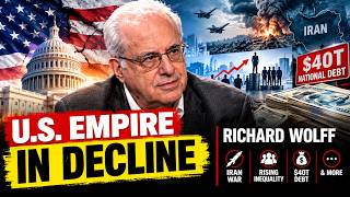 Information U.S. Empire in Decline: Richard Wolff on Iran War, Rising Inequality, $40T National Debt & More Guide