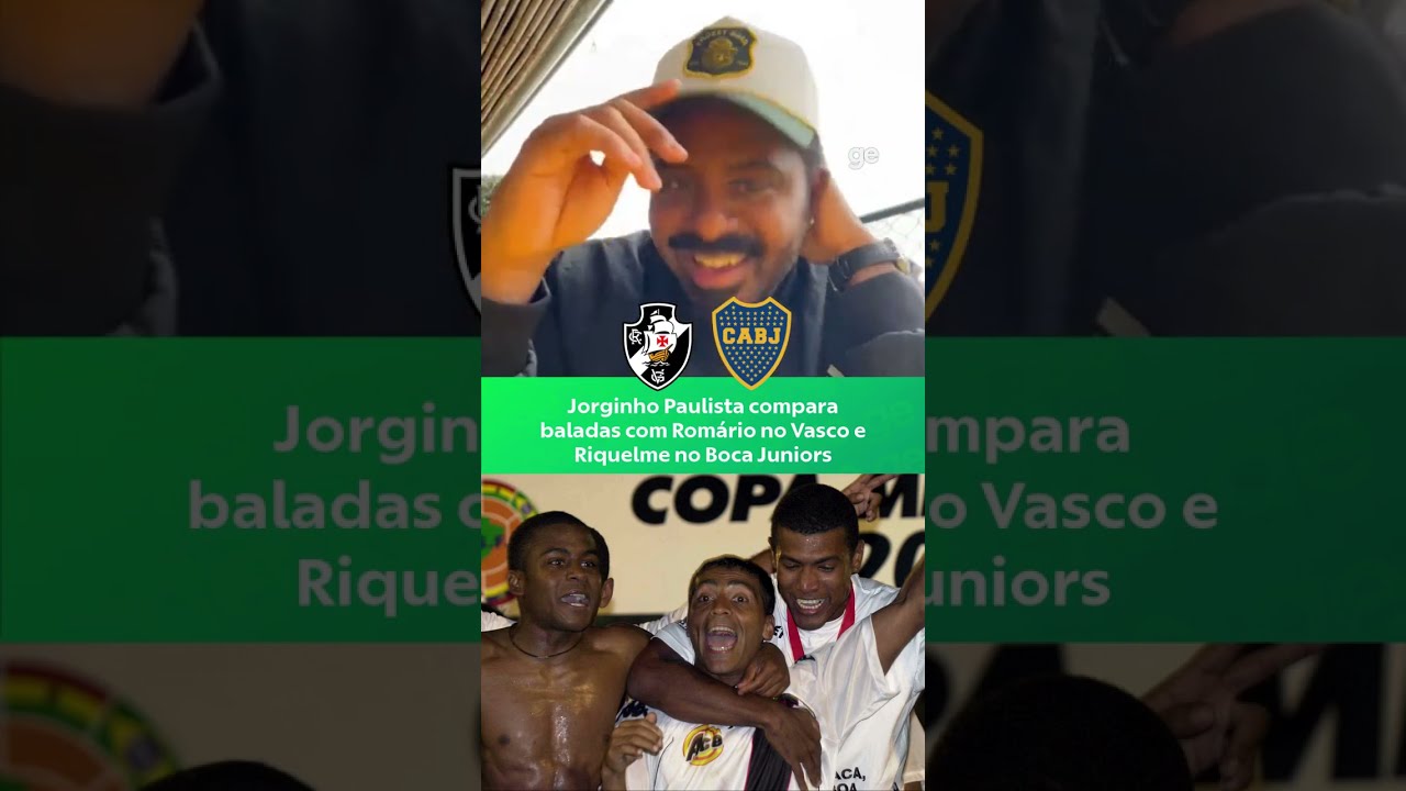JORGINHO PAULISTA LEMBRA MOMENTOS COM ROMÁRIO NO VASCO E RIQUELME NO BOCA | #shorts | ge.globo
