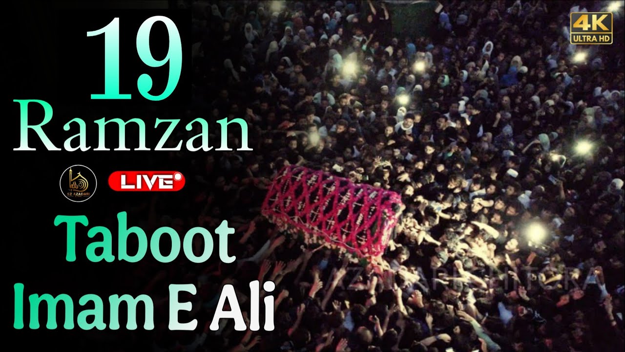 Live || Taboot Imam Ali a.s 19 Ramzan Sirsi Sadat 2026 || Azadari Sirsi || Sz Azadari Sirsi