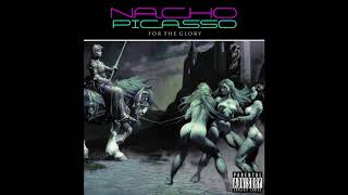 Nacho Picasso - Numb Nuts