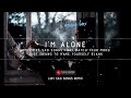 SMALL-PLANT I&#39;m Alone ~ Sometimes Sad Songs That Match Your Mood | Lofi Sad Songs Remix