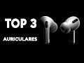 TOP 3 MEJORES AURICULARES INALAMBRICOS l MEJORES QUE LOS AIRPODS