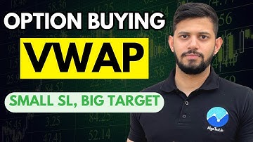 BIG TARGET SMALL SL | Automate Option Buying Strategy using VWAP