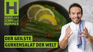 Schnelles Der geilste Gurkensalat der Welt Rezept von Steffen Henssler | Günstige Rezepte