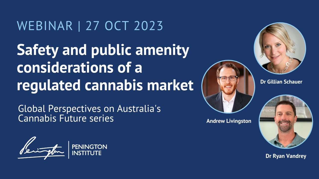 Safety and public amenity considerations for a regulated cannabis market