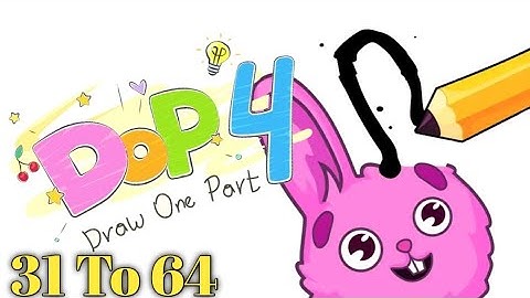 Dop 4 Draw one part All Levels 31to64 Walkthrough Solution