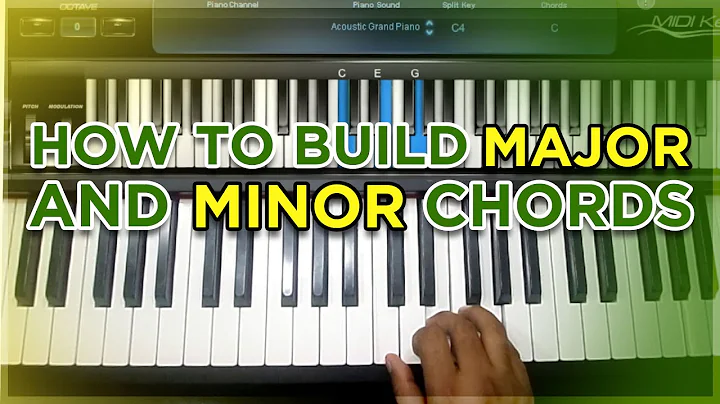 #5: How to Build Major and Minor chords