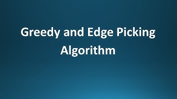 Greedy Algorithm//Edge-Picking Algorithm// Graph Theory