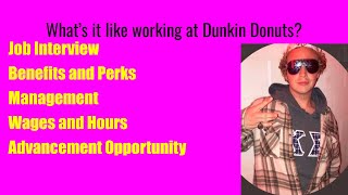 Working at Dunkin Donuts the WORST job I EVER had