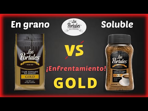 Qué café Sabe Mejor | LOS PORTALES GOLD en GRANO vs SOLUBLE LIOFILIZADO