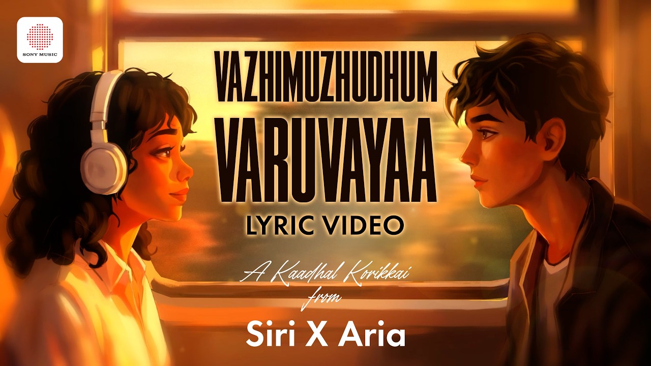 Vazhimuzhudhum Varuvaayaa -  Lyric Video | Siri Xander | Arra Aria Khayal | Tamil Indie Pop