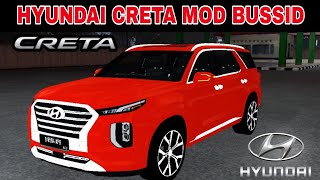 HYUNDAI CRETA MOD BUSSID | DOWNLOAD NOW BUS SIMULATOR INDONESIA