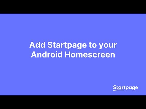 How to Add Startpage To Your Android Homescreen