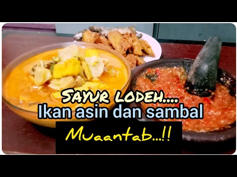 RESEP SAYUR LODEH TEWEL (NANGKA MUDA)MENU LENGKAP SAMPAI HABIS NASI SEBAKUL