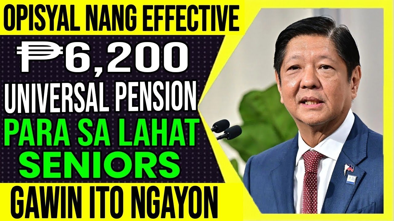 GRABENG BALITA! ₱6,200 Universal Pension para sa Seniors — EFFECTIVE NA! Ito ang Kailangan Mong Gawi