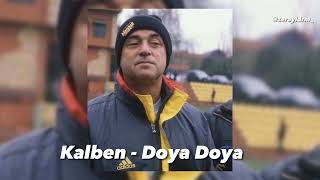 Kalben - Doya Doya (speed up /Hızlı versiyon)