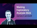 Durable Data Discovery: Making Exploratory Analysis Stick // James Campbell //  MLOps Meetup #86