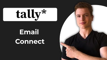 How To Connect Tally Forms With Email Automation Tool (Full Guide)